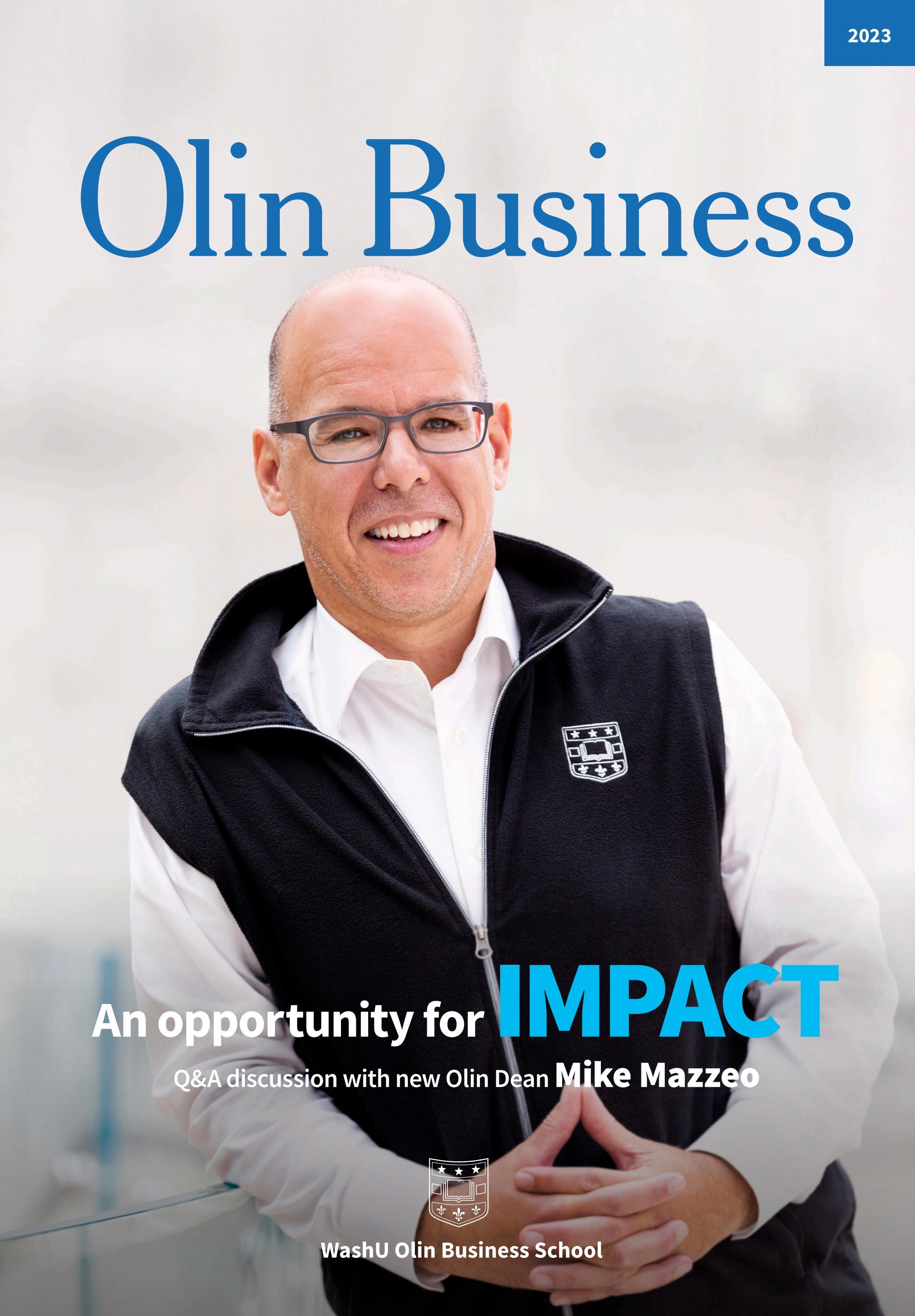 Olin Business Magazine 2023 by Olin Business School - Issuu
